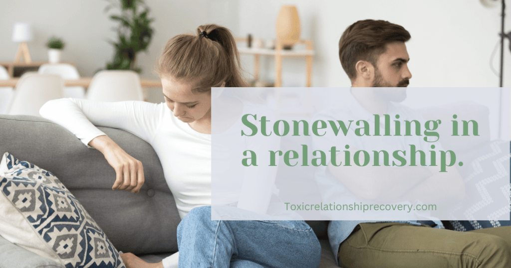 stonewalling in toxic relationships