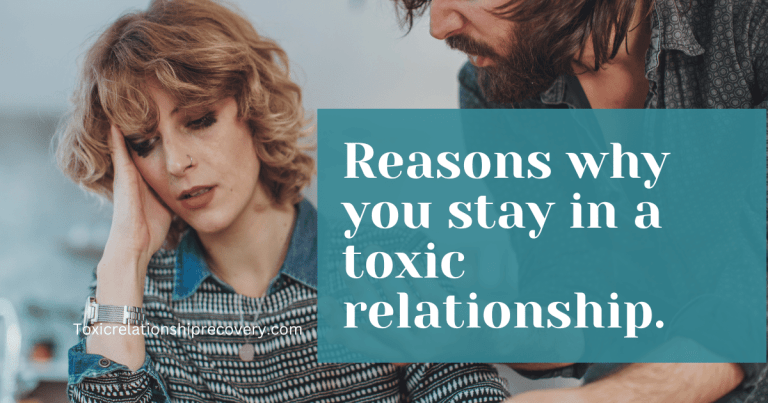stay in a toxic relationship