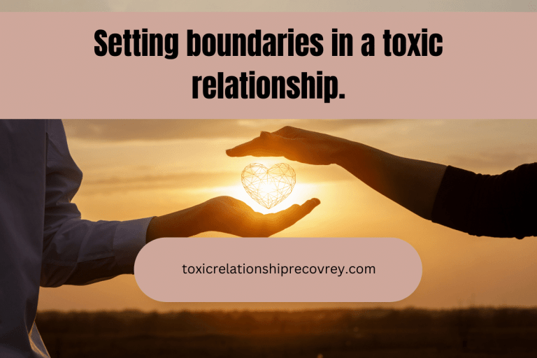 boundaries in a toxic relationship