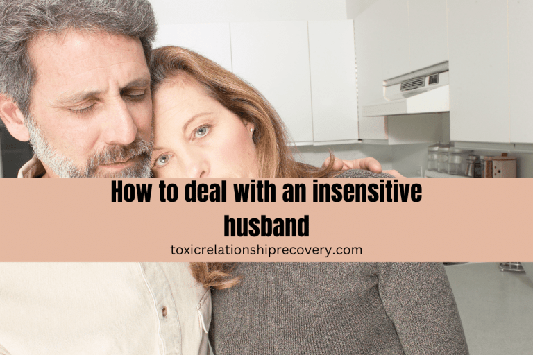 insensitive husband